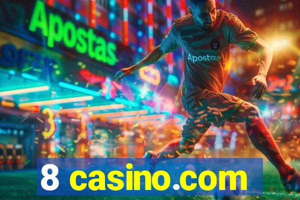 8 casino.com